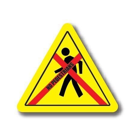 Ergomat 32in TRIANGLE SIGNS - No Pedestrians DSV-SIGN 1024 #1408 -UEN